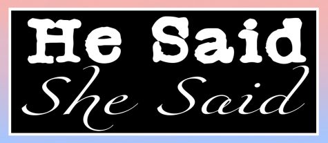 He Said, She Said...